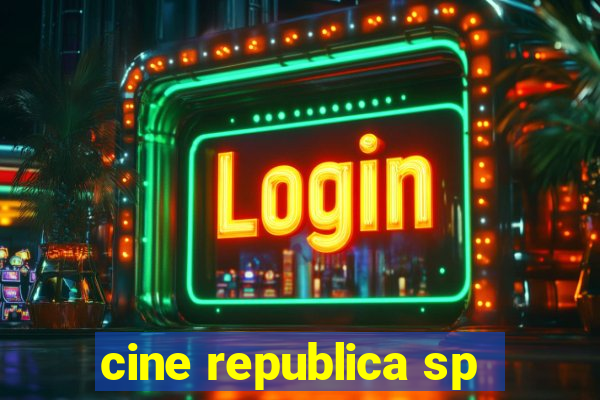 cine republica sp